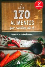 los-170-alimentos-que-cuidan-de-ti-9788497358262-edga