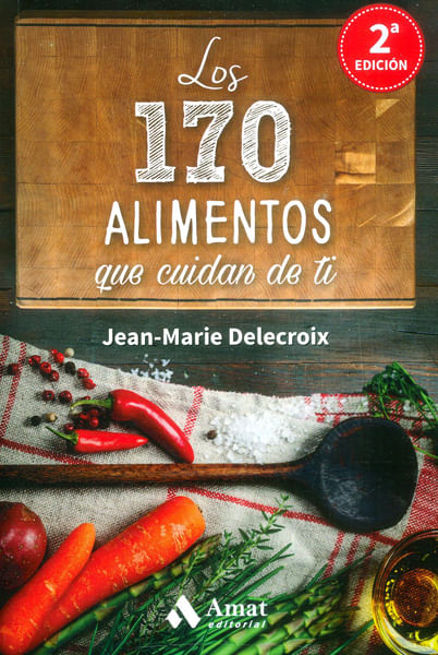 los-170-alimentos-que-cuidan-de-ti-9788497358262-edga