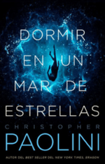 Dormir-en-un-mar-de-estrellas-Christopher-Paolini-Lerner