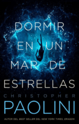 Dormir-en-un-mar-de-estrellas-Christopher-Paolini-Lerner