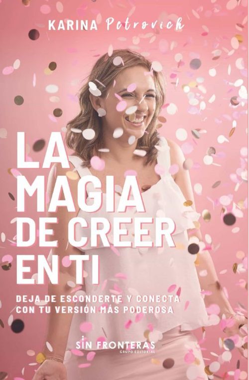 La Magia De Creer En Ti