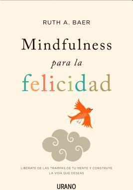 Mindfulness Para La Felicidad