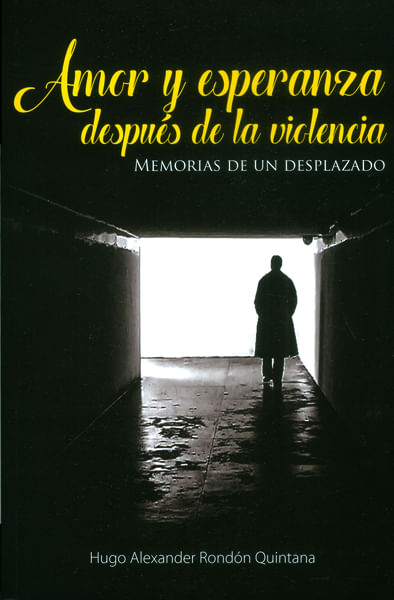 amor-y-esperanza-despues-de-la-violencia-9789587713947-ecoe
