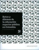 retos-y-dilemas-de-la-educacion-superior-publica-9789587591460-ucal