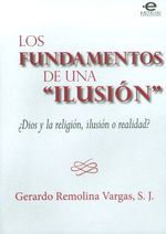 los-fundamentos-de-una-ilusion-9789587169447-upuj