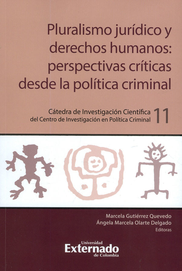 pluralismo-juridico-y-derechos-humanos-perspectivas-criticas-desde-la-politica-criminal-9789587904604-uext