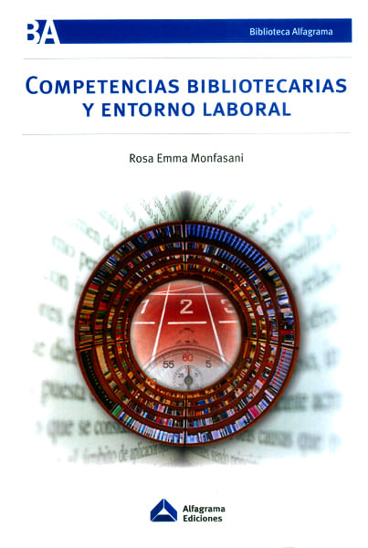 Competencias bibliotecarias y entorno laboral