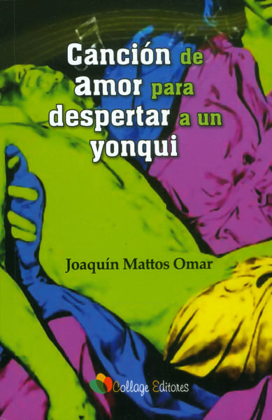 cancion-de-amor-para-despertar-a-un-yonqui-9789585841574-codi