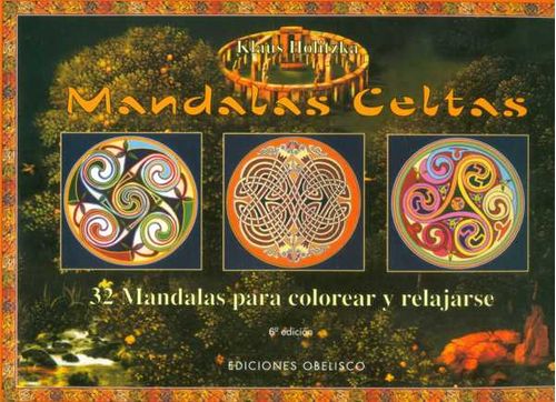 Mandalas celtas 32 mandalas para colorear y relajarse 6 edición