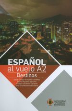 espanol-al-vuelo-a2-9789587645828-upbo