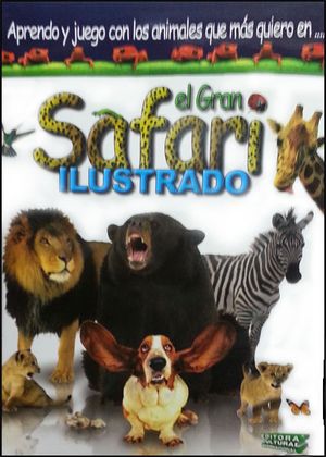 El gran safari ilustrado (Incluye CD)