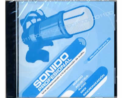 Sonido profesional Una aproximación a la producción de audio Sonido acústica audio midi sincronización