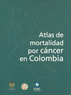 Atlas de mortalidad por cáncer en Colombia