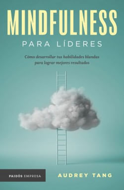 Mindfulness Para Líderes Audrey Tang LERNER