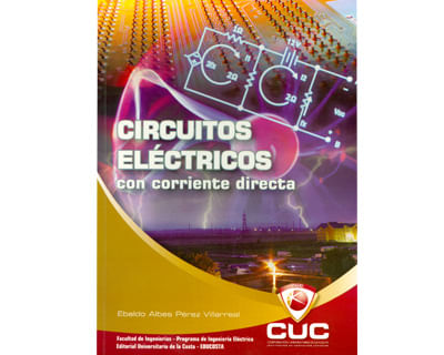 Circuitos eléctricos con corriente directa