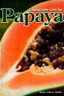 Curación con la papaya