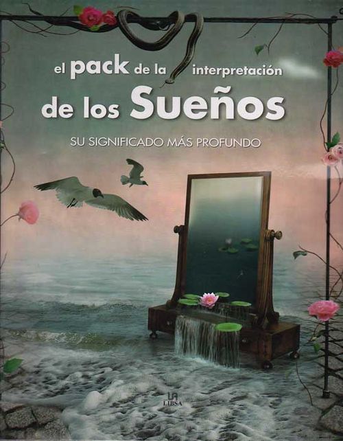 El pack de la interpretación de los sueños. Su significado más profundo