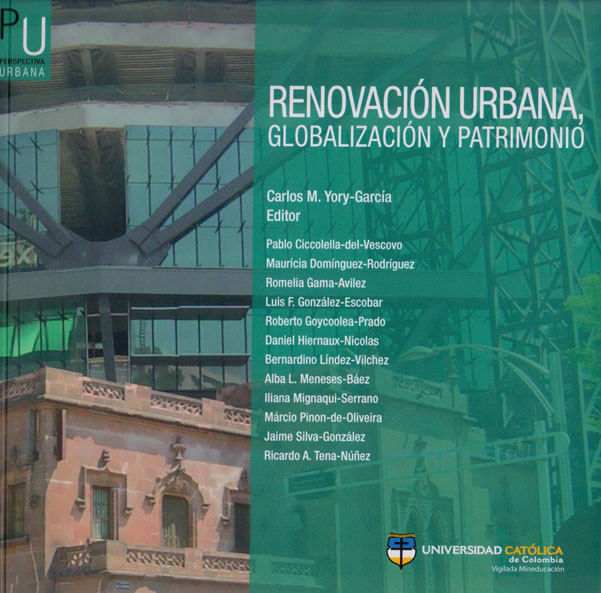 renovacion-urbana-globalizacion-y-patrimonio-9789585456617-cato