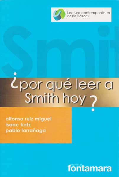 ¿Por qué leer a Smith hoy?