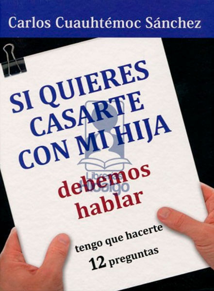 si-quieres-casarte-mi-hija-9786077627685-edga
