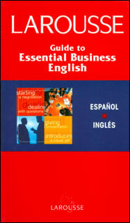 Guide to Essential Business English EspañolInglés