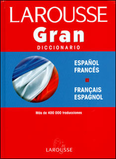 Gran Diccionario EspañolFrancés  FrançaisEspagnol