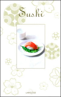 Sushi Un libro con 40 recetas y el material para su elaboración y presentación