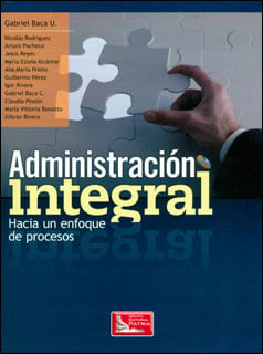 Administración integral Hacia un enfoque de procesos