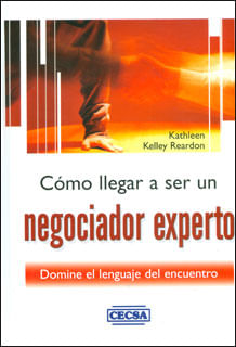 Cómo llegar a ser un negociador experto domine el lenguaje del encuentro