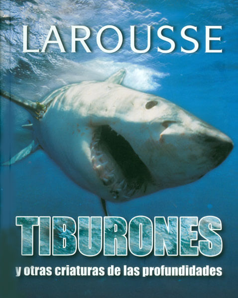 Tiburones y otras criaturas de las profundidades