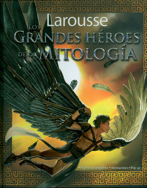 Los grandes héroes de la mitología