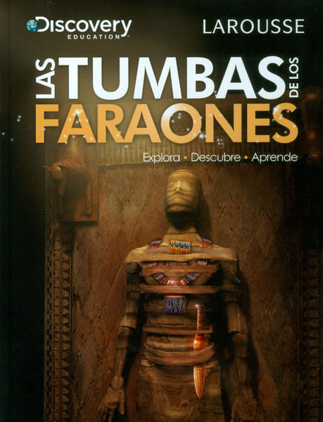 Las tumbas de los faraones