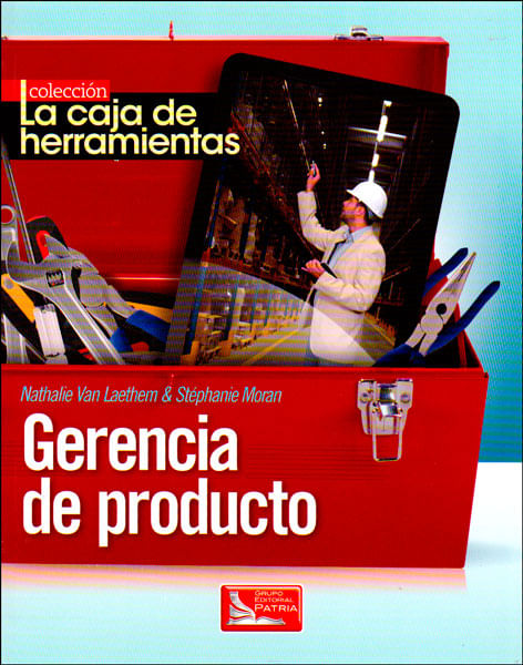 La caja de herramientas Gerencia de producto