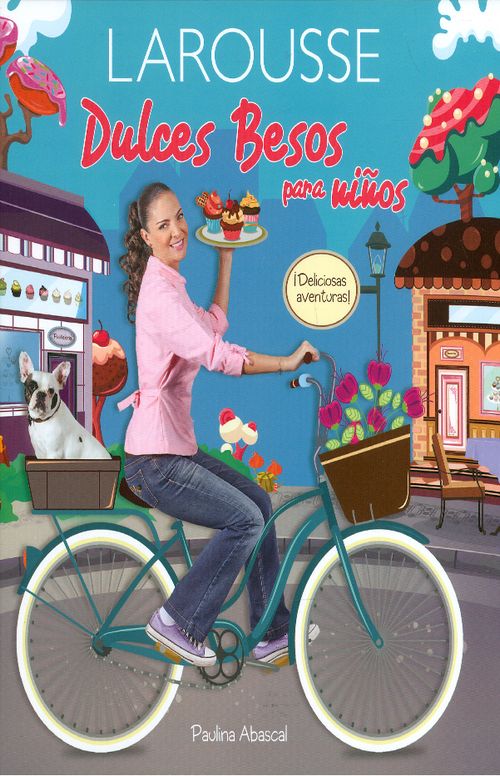 Dulces besos para niños Larousse