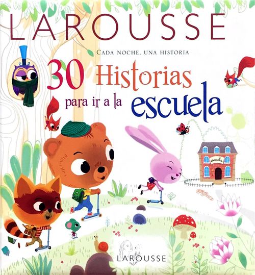 30 historias para ir a la escuela
