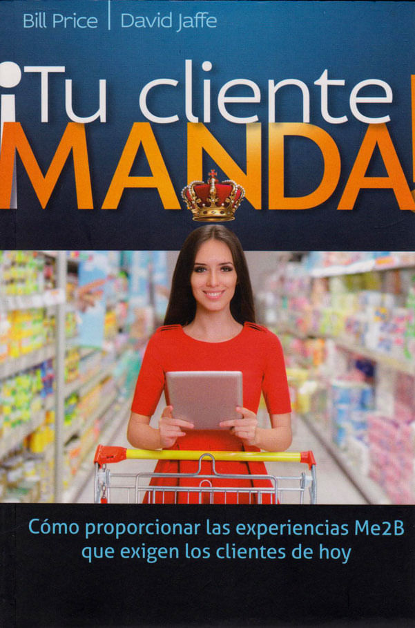tu-cliente-manda-9786077441823-LARO