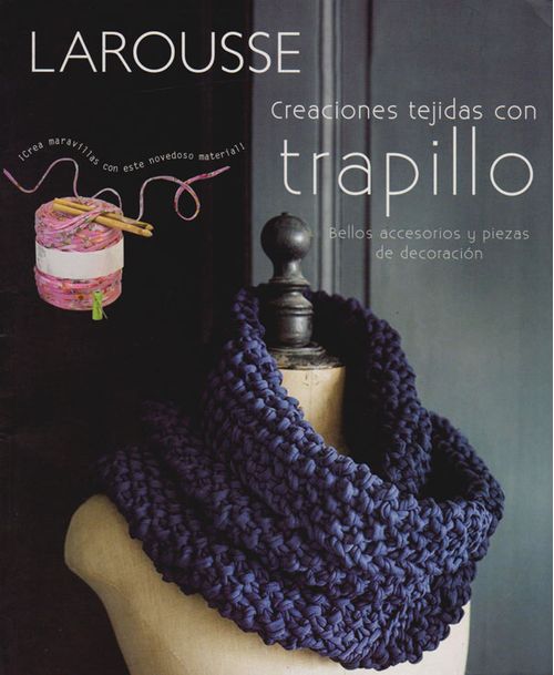 Creaciones tejidas con Trapillo