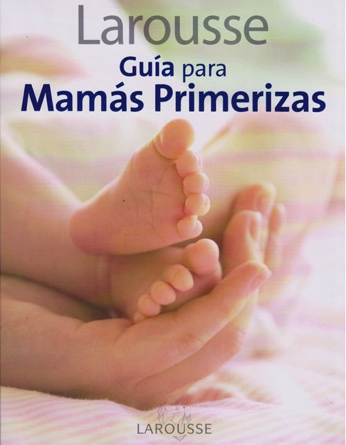 Guía para Mamás Primerizas