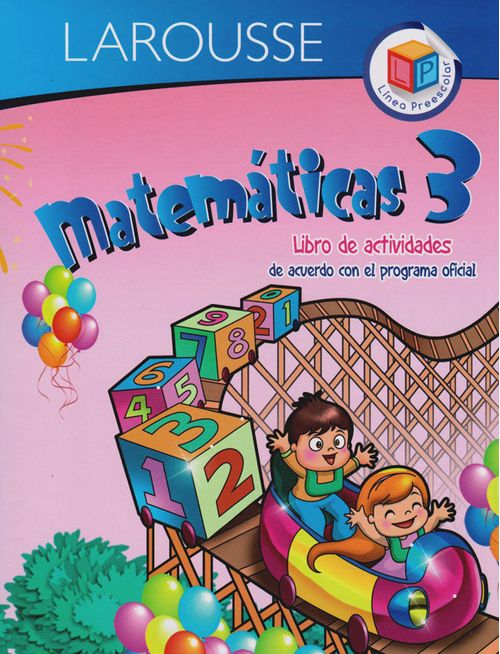 Preescolar Matemáticas 3 libro de Actividades de acuerdo al programa oficial