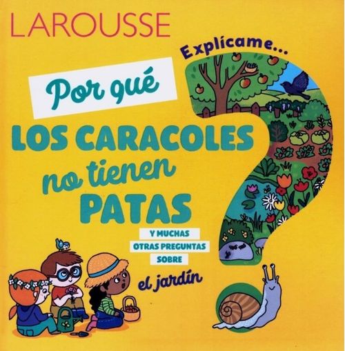 Explicame Por Qué Los Caracoles No Tienen Patas