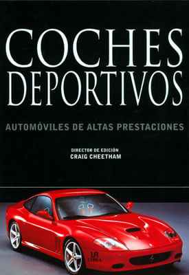 Coches deportivos. Automóviles de gran potencia