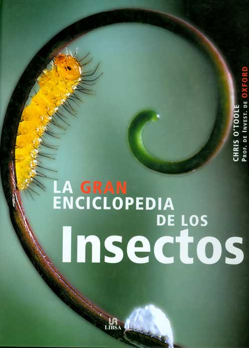 La gran enciclopedia de los insectos