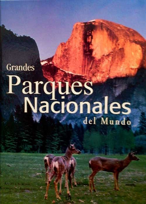 Grandes parques nacionales del mundo