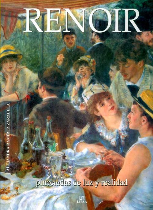 Renoir: pinceladas de luz y realidad