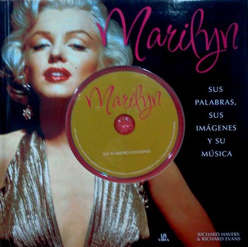 Marilyn: sus palabras, sus imágenes y su música (Incluye CD)