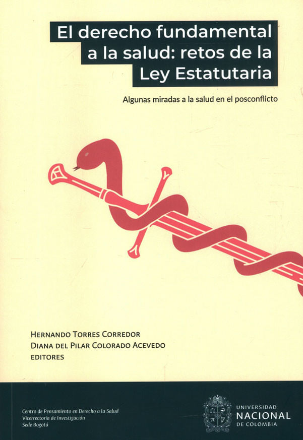 el-derecho-fundamental-a-la-salud-retos-de-la-ley-estatutaria-9789587941777-unal