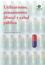 utilitarismo-pensamiento-liberal-y-salud-publica-9789587814620-upuj