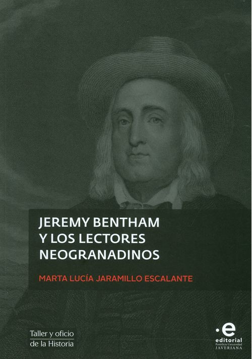 Jeremy Bentham Y Los Lectores Neogranadinos