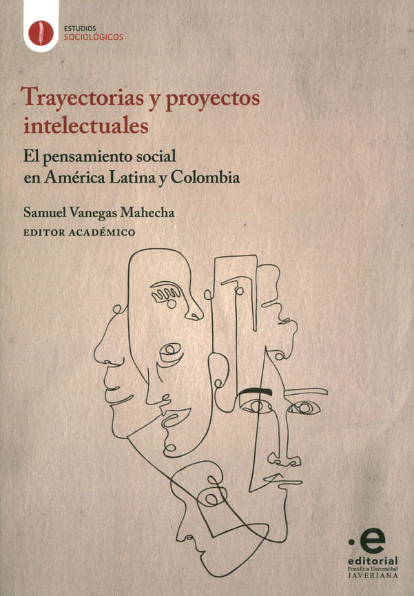 trayectorias-y-proyectos-intelectuales-9789587815788-upuj