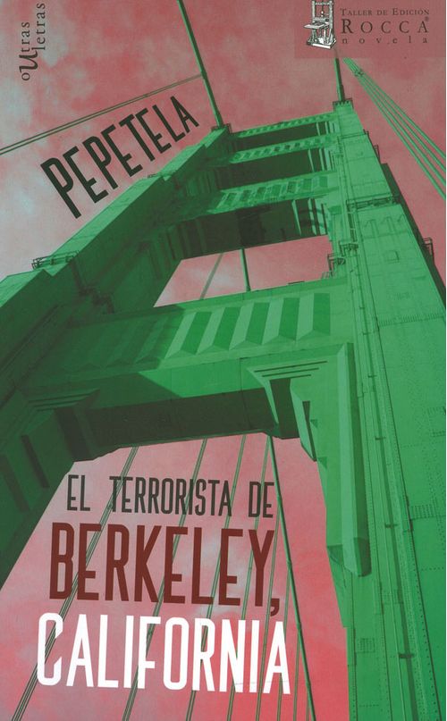 El Terrorista De Berkeley California